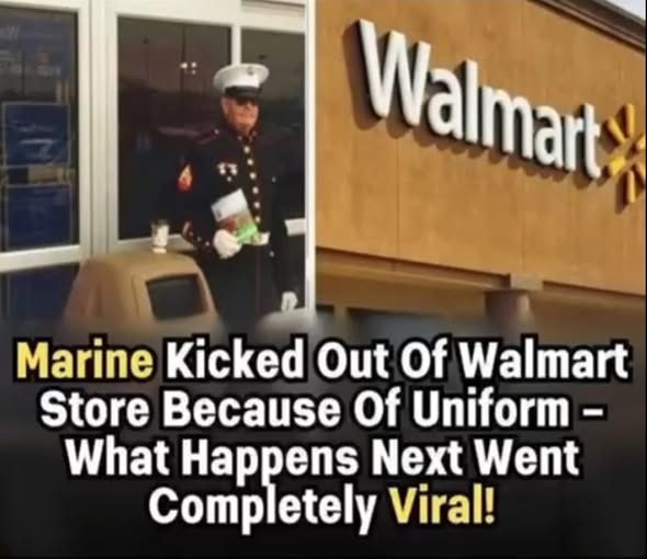 Marine Kicked Out Of Walmart Store Because Of Uniform &ndash; What Happens Next Went Completely Viral!